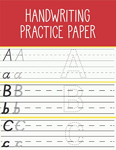 Handwriting Practice Paper For Kids: First Learn to write Notebook. Practice line tracing, pen control to trace and write ABC Letters, Shapes with Big and Small Letter Tracing for Preschoolers