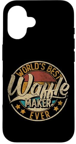 Worlds Best Waffle Maker | Waffles Baker Case for iPhone 16