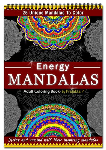 Energy Mandalas Coloring book for adults, Spiral bound paperback, stress relieving intricate mandalas for grown-ups | Premium Coloring Book | Thick Cartridge Paper | Paint N Sip Party