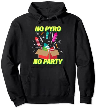 Kein Pyro Kein Partyfeuerwerk Pullover Hoodie