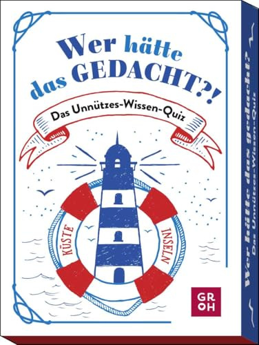 Wer hätte das gedacht?! Das Unnützes-Wissen-Quiz Küste und Inseln: Ratespiel mit 50 spannenden und kuriosen Fragen und Antworten