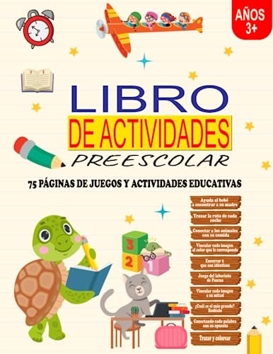 LIBRO DE ACTIVIDADES PREESCOLAR: 75 PÁGINAS DE JUEGOS Y ACTIVIDADES EDUCATIVAS | A PARTIR DE 3 AÑOS | LIBRO DE EJERCICIOS PARA NIÑOS