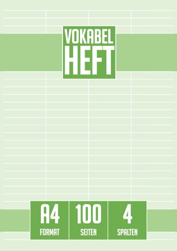 Vokabelheft vier Spalten: A4 100 Seiten - mit 4 Trennungslinien ( vierspaltig )