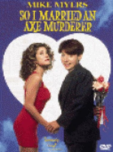 So I Married An Axe Murderer [DVD] [1993]