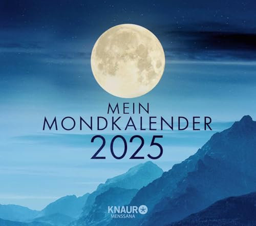 Mein Mondkalender 2025: Abreißkalender zum Aufstellen u. Aufhängen, Tageskalender mit Inspirationen für jeden Tag, Informationen zu Mondeinflüssen, Namenstagen u. Jahresfesten