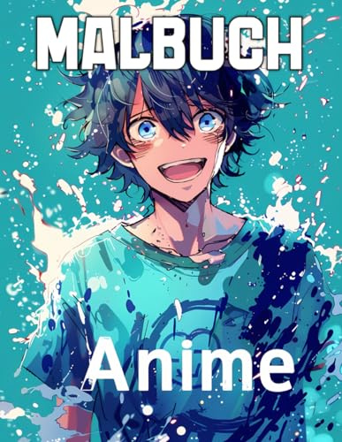 Anime Malbuch: [Neue Ausgabe] Über 55 einzigartige und wunderschöne Anime-Malvorlagen für Kinder, Jungen und Jugendliche.