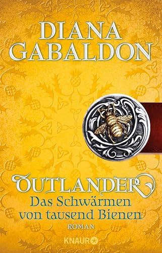 Outlander - Das Schwärmen von tausend Bienen: Roman (Die Outlander-Saga 9)