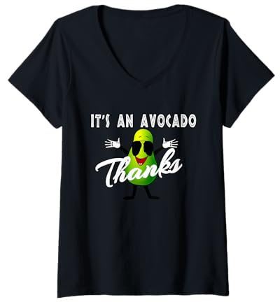 Womens Funny It's an Avocado Thanks Popular Vine Trendy Meme V-Neck T-Shirt
