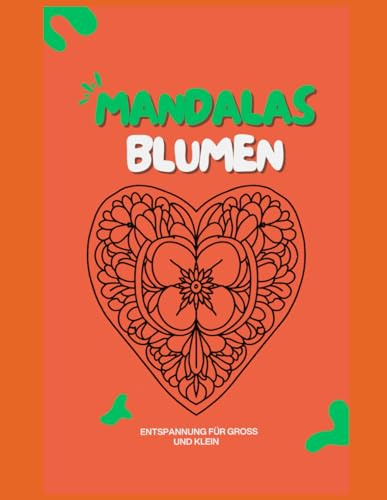 Mandalas Blumen: Eine Entspannung für Groß und Klein