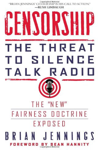 Censorship: The Threat to Silence Talk Radio