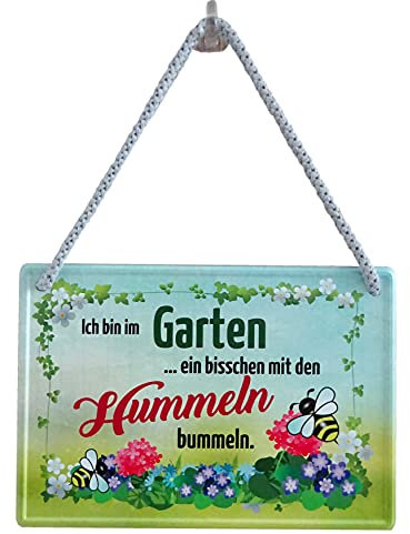 Geschenkeparadies 24 Garten Gärtner Blechschild Hängeschild 16x11cm Bin im Garten EIN bisschen mit den Hummeln bummeln.