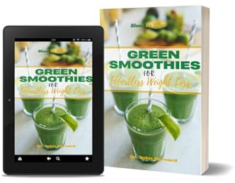 Blend To Slim: Green Smoothies Recipes for Effortless Weight Loss : Revitalize Your Body shed Pounds Wine Embrsse Vibrant Health With Nutrients Packed Green Smoothies (English Edition)
