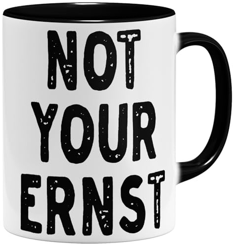 OM3® Not Your Ernst Kaffee-Tasse mit Spruch - Spruchtasse Fun Denglisch-Stil - Schelchtes Englisch - Keramik Becher - 325ml - Beidseitig Bedruckt - Schwarz