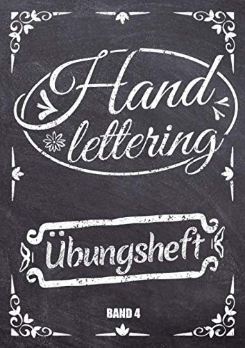 Handlettering Übungsheft: Handschrift Vorlagenbuch mit Groß- und Kleinbuchstaben - Kalligrafie Übungsbuch für Anfänger
