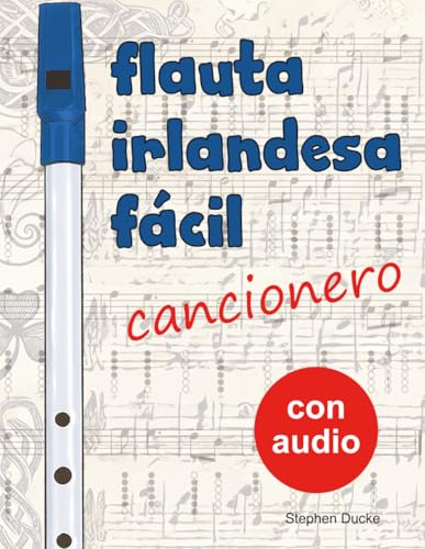 Flauta Irlandesa Fácil - Cancionero