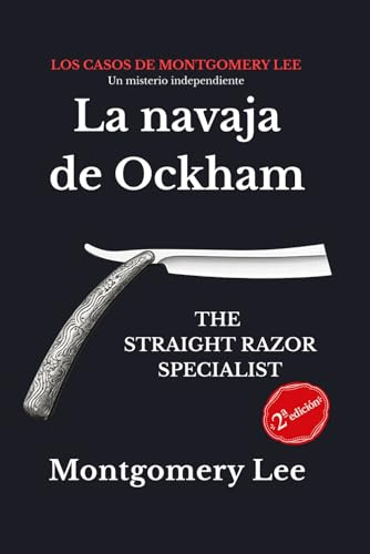 La navaja de Ockham: 2 (Los casos de Montgomery Lee)
