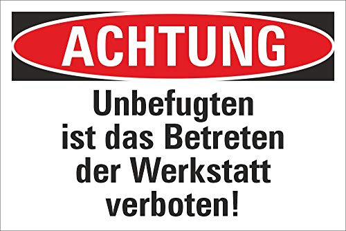 Schild Achtung Betreten der Werkstatt verboten 300 x 200 mm | 3 mm Alu-Verbund, wetterfester UV-Direktdruck, robust und langlebig, Made in Germany