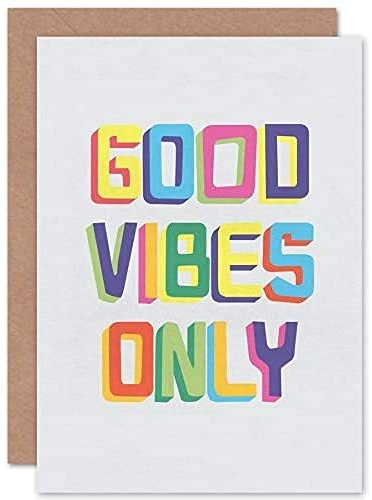 Quote Good Vibes Only Colourful Greetings Card