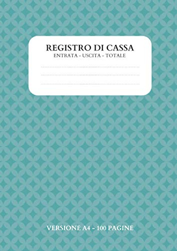 Registro di cassa: Versione A4 | 100 pagine | Entrate, uscite, totale | registro contabilità | registro di cassa semplice | nota di cassa | quaderno ... | agenda dei conti | nota spese casa