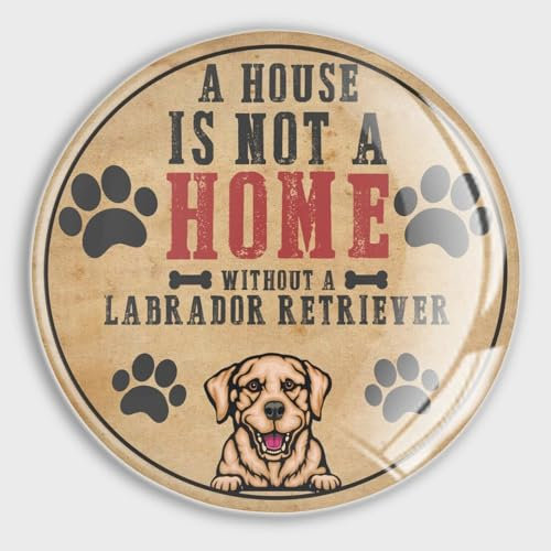 Evans1nism A House Is Not A Home Without Rador Retriever Kühlschrankmagnete für Whiteboard Tier Welpen Glas Kleine Magnete Haustier Tier Magnet Abziehbilder für Winter Urlaub Metall Tür Garage Auto 4