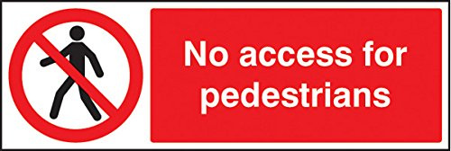 Caledonia Signs 23208G Schild mit Aufschrift „No Access For Pedestrians“ (englische Version)
