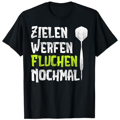 Zielen Werfen Fluchen Nochmal Lustiges Dart Geschenk T-Shirt