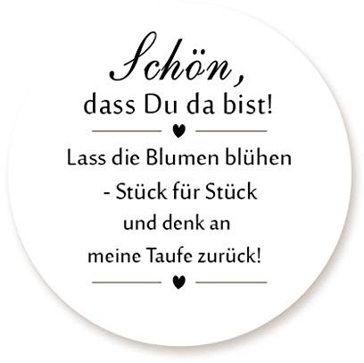 100 Stück 4cm Aufkleber Sticker - Schön, dass Du da bist selbstklebende Papieraufkleber Etiketten für die Taufe,Blumensamen Tüten,Gastgeschenk - UNI 319