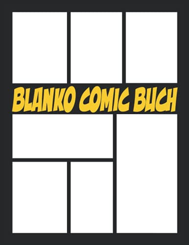 Comic Selber Machen 100 Vorlagen für Comic und Manga Zeichnen Lernen: Comic Selber Zeichnen Blanko Buch Geschenk für Comic Fan, Erwachsene & Kinder (A4 Leere Western Comics)