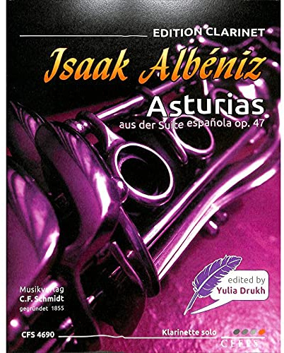 Asturias aus der Suite espanola op. 47 für Klarinette - C.F. Schmidt Musikverlag CFS4690 9790500336907
