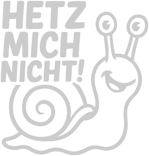 Samunshi® Schnecke Hetz mich nicht! als Sticker für Fahranfänger Wohnmobil Camper Van Wohnwagen Caravan Motorrad Helm Autoaufkleber Sticker Fahrradaufkleber 8 x 7,4cm silber