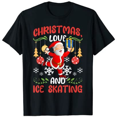 Ice Sakting Eiskunstlauf Outfit Weihnachten Liebe Eislaufen T-Shirt