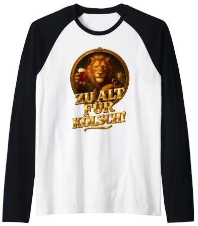 Saying Zu alt für Kölsch! Lion and Goat [German Language] Raglan Baseball Tee