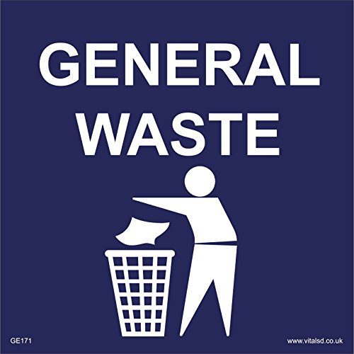 GE171 General Waste Sign Garbage Rubbish bin Keep Britain Tidy tip Reuse Recycle 300mm x 300mm Sticker/Sav - White Background