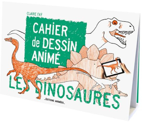 Les Dinosaures Le Cahier de Dessin Animé – Livre à Colorier – 8 Illustrations à Animer via BlinkBook – Découverte & Activité Créative – Reportage Scientifique – Dès 3 Ans