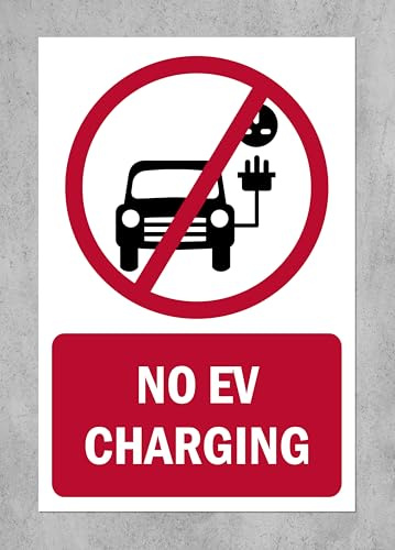 No EV charging, prohibition sign - 3mm Aluminium sign (300mm x 200mm)