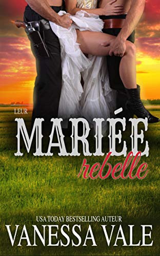 Leur mariée rebelle (La série du ménage Bridgewater t. 11) (French Edition)