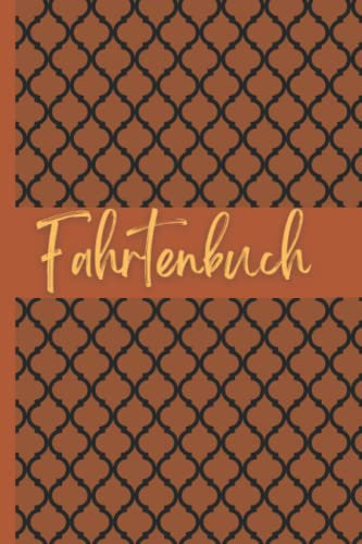 Fahrtenbuch: Einfaches Fahrtenbuch | Kilometerzähler für das Finanzamt | Fahrzeug-Kilometerzähler, Fahrtenbuch für Geschäfte | Perfekte Größe 6 x 9 ... Logbuch | Für Deutschland und Österreich