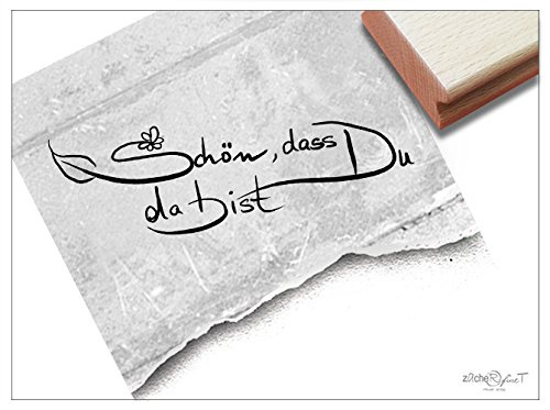 Stempel - Textstempel SCHÖN, DASS DU DA BIST ❀ handschriftlich - Hübscher Schriftstempel für Liebe und Freundschaft - elegant und zeitlos - von zAcheR-fineT