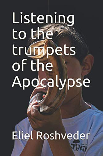 Listening to the trumpets of the Apocalypse: 22 (INSTRUÇÃO PARA O APOCALIPSE QUE SE APROXIMA)
