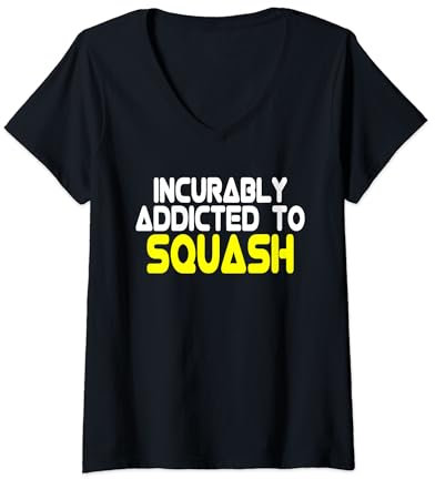 Damen Addicted to Squash - Squash Spieler Spruch T-Shirt mit V-Ausschnitt