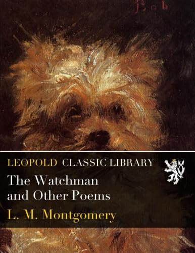 The Watchman and Other Poems
