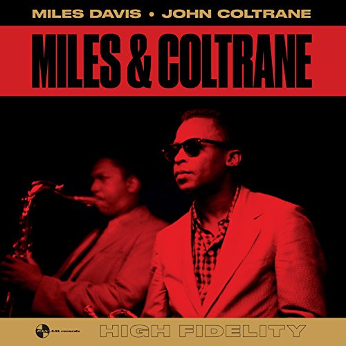MILES & COLTRANE -HQ-