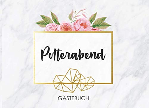 Polterabend Gästebuch: Individuelles Gästebuch, Eintragbuch für Gäste - Mehr als 100 vorgedruckte Seiten zum Ausfüllen - Erinnerungsbuch für Glückwünsche