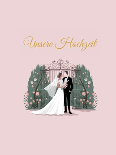 Erinnerungsbuch „Unsere Hochzeit“ für einen unvergesslichen Tag! Haltet die schönsten Erinnerungen und Momente Eurer Hochzeit fest. Mit Platz für eine ... Gästeeintragungen und wertvolle Fotos.