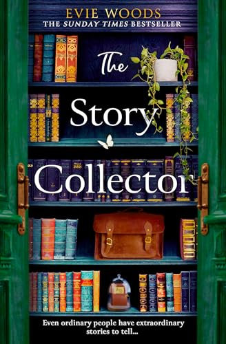 The Story Collector: A Magical Dual Timeline Novel from Internationally Bestselling Author of The Lost Bookshop for 2025