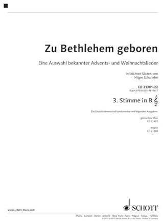 Zu Bethlehem geboren: Eine Auswahl bekannter Advents- und Weihnachtslieder in Sätzen von Hilger Schallehn. variable Besetzungsmöglichkeiten. 3. Stimme ... Posaune/Bariton [Schweizer Notation].