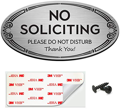 SignSeries No Soliciting Sign for Home and Office - 3 x 6 - Mounting Hardware Included, Easy Installation on Wall, Glass, or Doorbell - Heavy-Duty and Weather-Resistant (Brushed Silver)