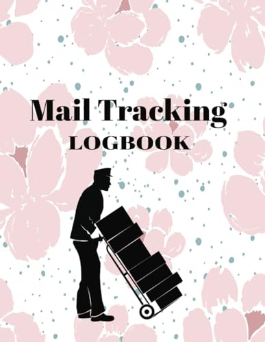 Mail Tracking Logbook: A Complete Mail Tracking Logbook for Recording Incoming & Outgoing Mail | 8.5 x 11 in, 120 Pages, Matte Cover
