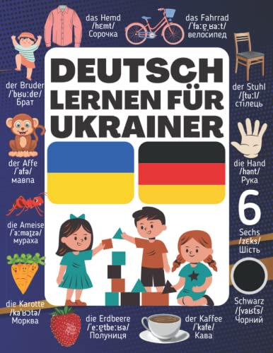Deutsch Lernen : Deutsch Lernen Für Ukrainer: Ukrainisch Deutsch Lernen | Bildwörterbuch Ukrainisch Deutsch | Deutsch Lernen Für Ausländer | ... Wörterbuch | Wörterbuch Ukrainisch Deutsch
