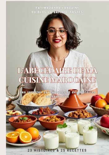 L’abécédaire de ma cuisine Marocaine